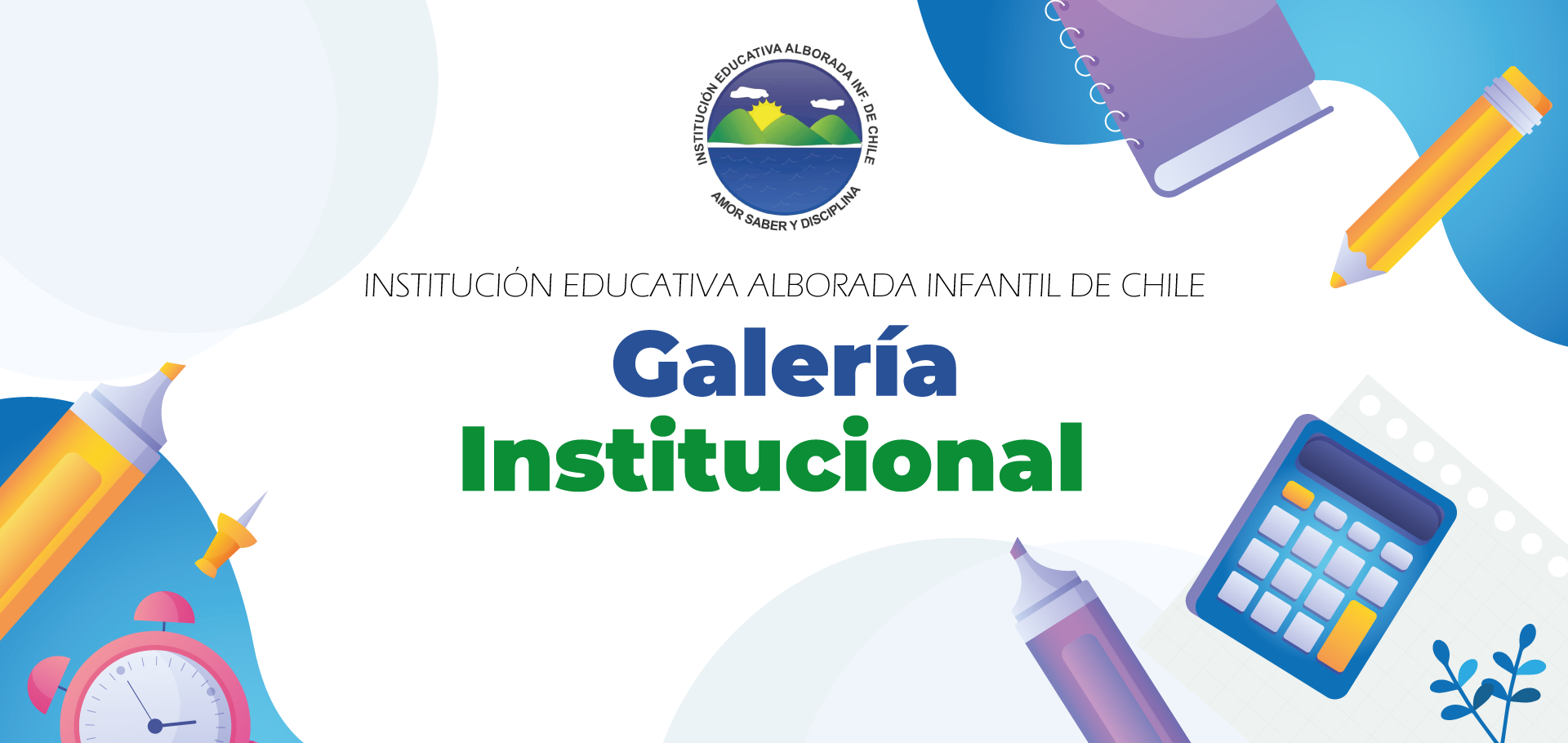 Institución Educativa Alborada Infantil de Chile